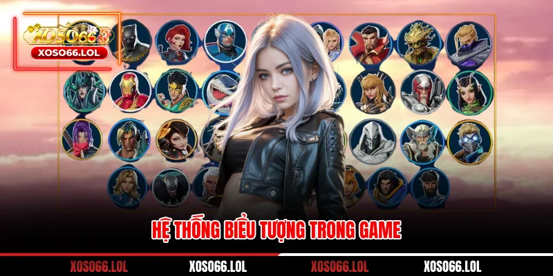 Hệ thống biểu tượng trong game
