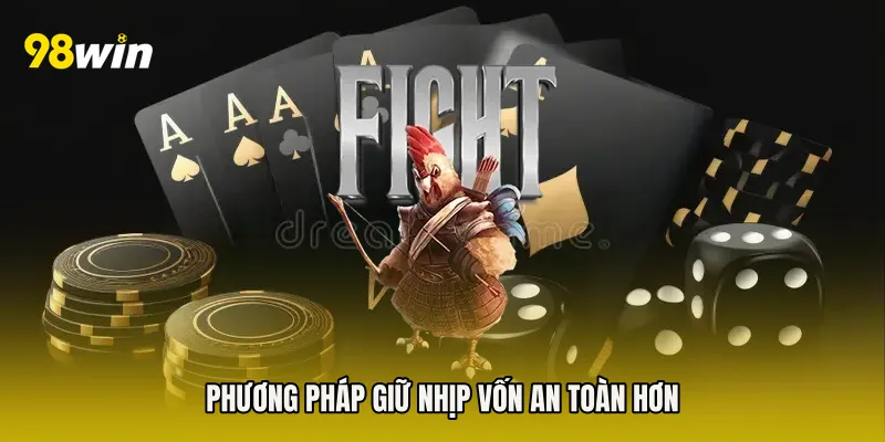 Phương pháp giữ nhịp vốn an toàn hơn